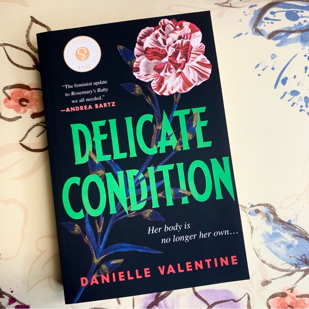 💛 Delicate Condition by Danielle Valentine ARC
